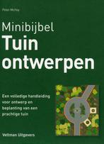 Minibijbel  -   Tuinontwerpen 9789048308286, Peter Mchoy, Verzenden