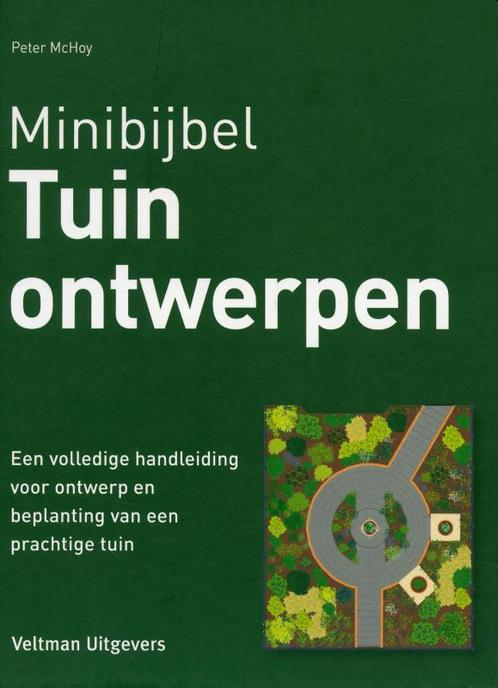 Minibijbel  -   Tuinontwerpen 9789048308286, Boeken, Wonen en Tuinieren, Gelezen, Verzenden