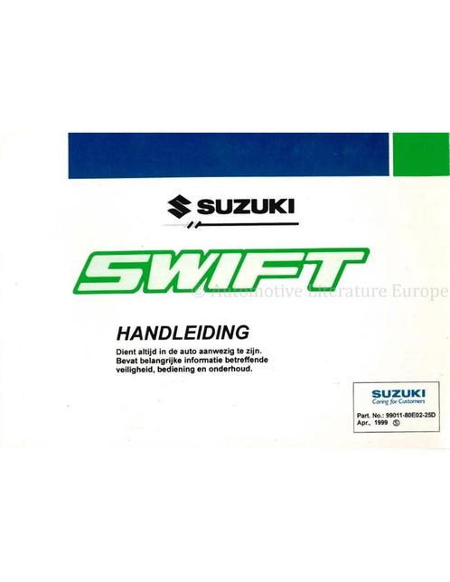 1999 SUZUKI SWIFT INSTRUCTIEBOEKJE NEDERLANDS, Autos : Divers, Modes d'emploi & Notices d'utilisation, Enlèvement ou Envoi