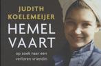 Hemelvaart / Dwarsligger / 254 9789049802691, Verzenden, Zo goed als nieuw, Judith Koelemeijer