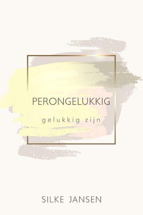Perongelukkig 9781913980016 Silke Jansen, Boeken, Wetenschap, Zo goed als nieuw, Verzenden