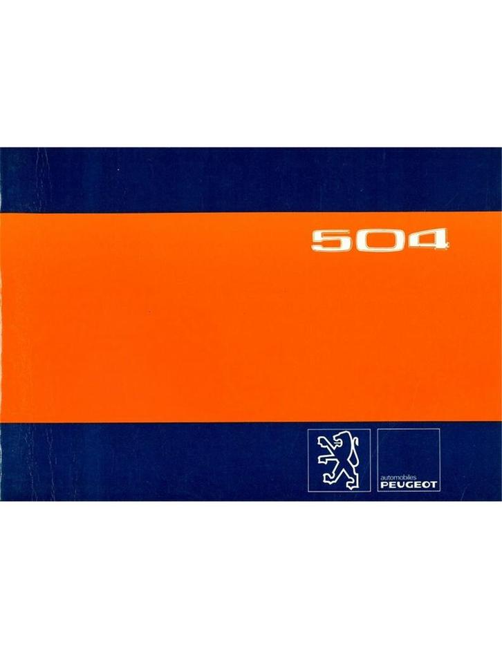 1980 PEUGEOT 504 INSTRUCTIEBOEKJE, Auto diversen, Handleidingen en Instructieboekjes, Ophalen of Verzenden