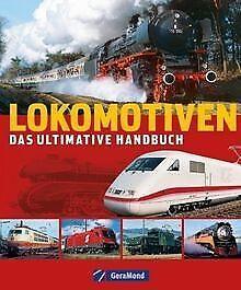 Lokomotiven: Das große HandBook  Udo Paulitz  Book, Livres, Livres Autre, Envoi