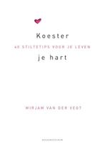 Koester je hart 9789023920755 Mirjam van der Vegt, Verzenden, Gelezen, Mirjam van der Vegt