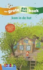 Kom in de hut / Grote AVI-boeken 9789048736393, Boeken, Verzenden, Zo goed als nieuw