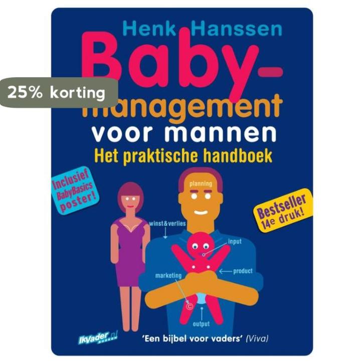 Babymanagement voor mannen 9789077393024 H.J. Hanssen, Livres, Grossesse & Éducation, Envoi
