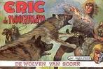 Eric de Noorman, De Wolven van Scorr 9789001504649, Gelezen, Hans G. Kresse, Verzenden