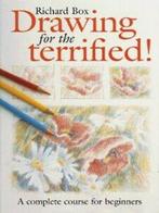 Drawing for the terrified: a complete course for beginners, Gelezen, Richard Box, Verzenden