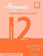 SMP Interact for GCSE Teachers Guide to Book I2 Part A, School Mathematics Project, Verzenden