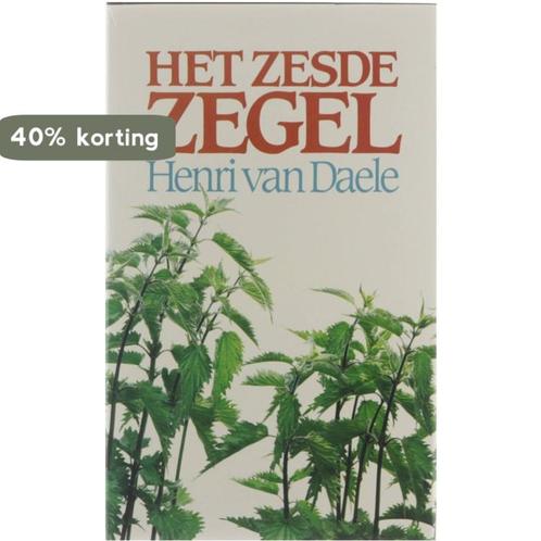 Het zesde zegel 9789061524199 Daele, Boeken, Overige Boeken, Gelezen, Verzenden
