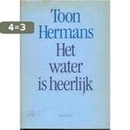 Het water is heerlijk 9789026106088 Toon Hermans, Boeken, Gedichten en Poëzie, Verzenden, Gelezen, Toon Hermans