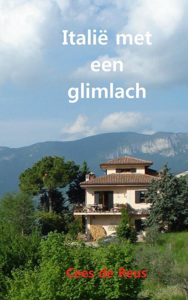 Italië met een glimlach 9789402164886 Cees de Reus, Boeken, Reisverhalen, Gelezen, Verzenden