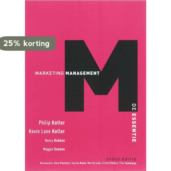Marketingmanagement, de essentie, 3e editie 9789043013345, Boeken, Schoolboeken, Gelezen, Verzenden