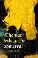 De zomerval 9789025423766 Thomas Verbogt, Verzenden, Thomas Verbogt
