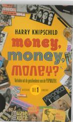 Money, money, money? 9789054293057 Harry Knipschild, Verzenden, Gelezen, Harry Knipschild