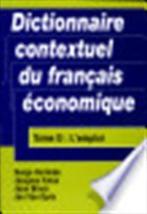 Dictionnaire contextuel du français économique Tome D: l, Verzenden