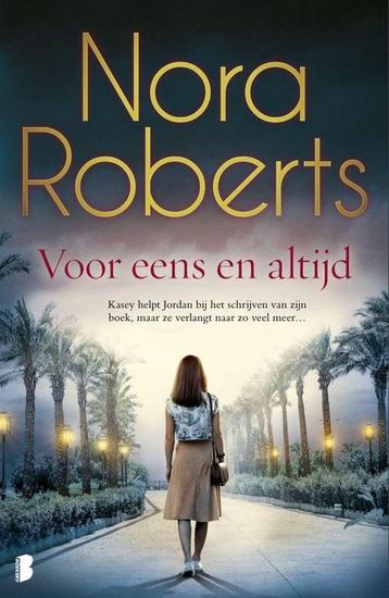 Voor eens en altijd 9789022586853 Nora Roberts, Verzenden, Nora Roberts