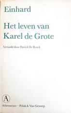 Leven Van Karel De Grote 9789025311278, Boeken, Gelezen, Einhart, Verzenden