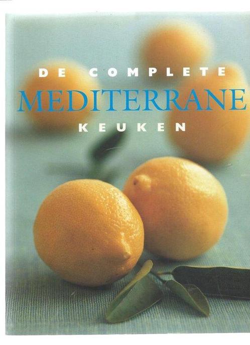 De complete mediterrane keuken 9789054263944, Livres, Livres de cuisine, Envoi