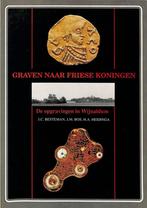 GRAVEN NAAR DE FRIESE KONINGEN 9789051940770 J.C. Besteman, Boeken, Verzenden, Gelezen, J.C. Besteman
