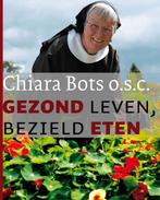 Gezond Leven, Bezield Eten 9789025958893, Livres, Ésotérisme & Spiritualité, C. Bots, Verzenden