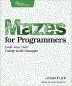 Mazes for Programmers 9781680500554 Jamis Buck, Boeken, Verzenden, Zo goed als nieuw, Jamis Buck