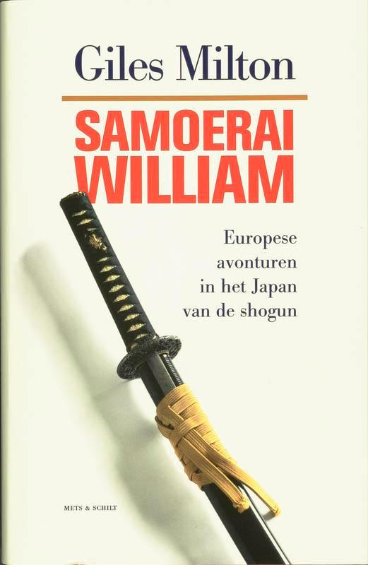Samoerai William 9789053304990 G. Milton, Livres, Littérature, Envoi