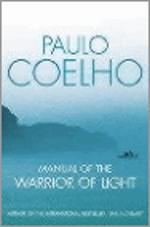 Manual of the Warrior of Light 9780007145713 Paulo Coelho, Boeken, Taal | Engels, Zo goed als nieuw, Verzenden
