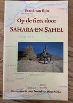 Op de fiets door Sahara en Sahel / Pirola reisreeks, Boeken, Reisverhalen, Verzenden, Gelezen, F. van Rijn