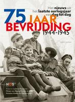 75 jaar bevrijding 1944-1945 9789026354007 Annelies Hoelen, Boeken, Verzenden, Zo goed als nieuw, Annelies Hoelen