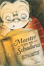 Meester Van De Schaduw 9789058384447, Boeken, Kinderboeken | Jeugd | onder 10 jaar, Gelezen, Verzenden, Benny Lindelauf