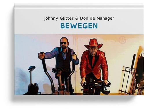 Johnny Glitter en Don de Manager / bewegen / 1 9789083333441, Boeken, Overige Boeken, Zo goed als nieuw, Verzenden