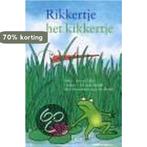 Rikkertje het kikkertje 9789026994722 Ivo De Wijs, Boeken, Verzenden, Zo goed als nieuw, Ivo De Wijs
