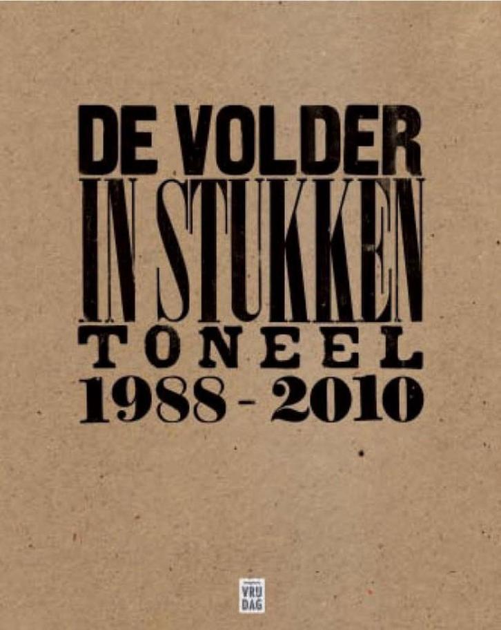 In stukken 9789460010910 Eric De Volder, Boeken, Kunst en Cultuur | Dans en Theater, Zo goed als nieuw, Verzenden
