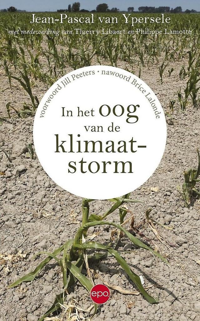 In het oog van de klimaatstorm 9789462671225, Boeken, Politiek en Maatschappij, Zo goed als nieuw, Verzenden