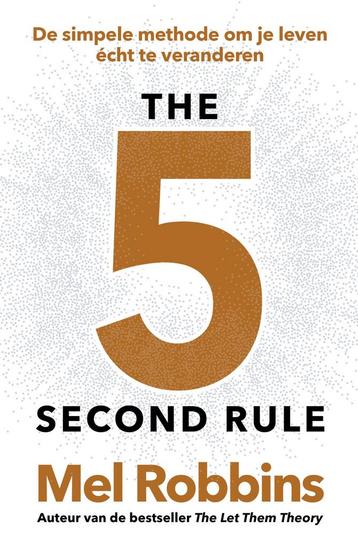 The 5 Second Rule (9789043939881, Mel Robbins) (Mel Robbins) beschikbaar voor biedingen