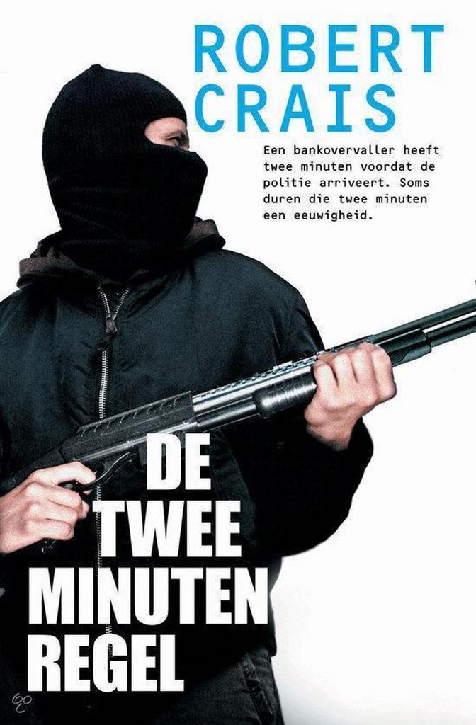 De tweeminutenregel 9789026123528 Robert Crais, Boeken, Thrillers, Gelezen, Verzenden