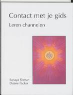 Contact met je gids 9789020270198 Sanaya Roman, Boeken, Verzenden, Gelezen, Sanaya Roman