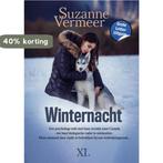 Winternacht / XL / 1452 9789046314524 Suzanne Vermeer, Boeken, Verzenden, Zo goed als nieuw, Suzanne Vermeer