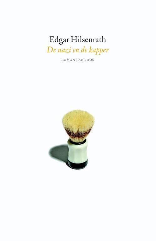 De nazi en de kapper 9789041424976 Edgar Hilsenrath, Boeken, Romans, Gelezen, Verzenden