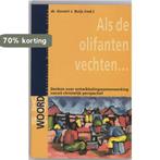 Als de olifanten vechten ... / Verantwoording / 17, Boeken, Verzenden, Gelezen