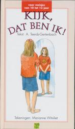 Kijk Dat Ben Ik Voor Meisjes 9789050303910, Livres, Livres pour enfants | Jeunesse | 13 ans et plus, A. Teerds-Gertenbach, Verzenden