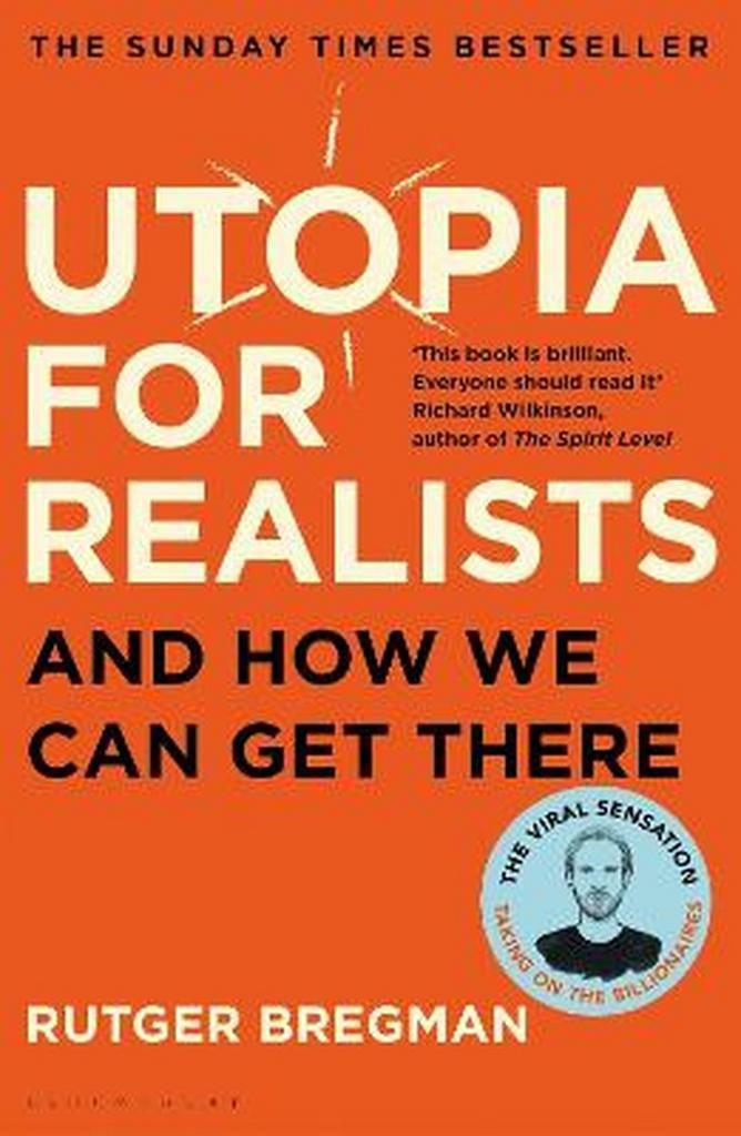 Utopia for Realists 9781408893210 Rutger Bregman, Boeken, Taal | Engels, Zo goed als nieuw, Verzenden