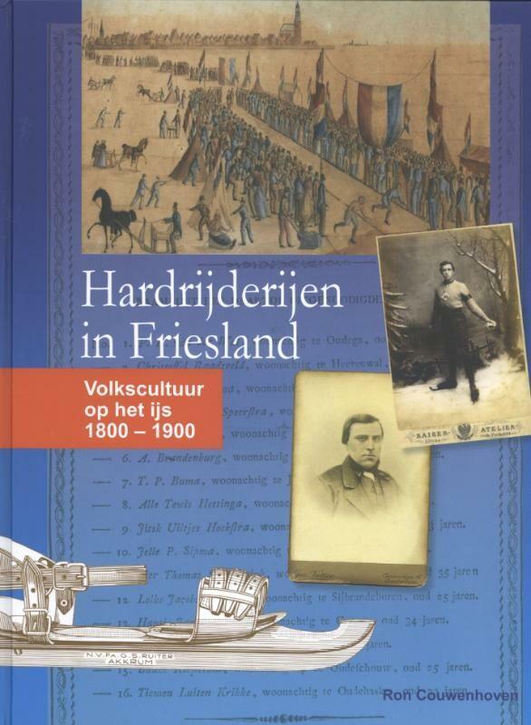 Hardrijderijen in Friesland 9789490492076 Ron Couwenhoven, Boeken, Overige Boeken, Gelezen, Verzenden