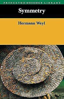 Symmetry (Princeton Science Library)  Hermann Weyl  Book, Livres, Livres Autre, Envoi