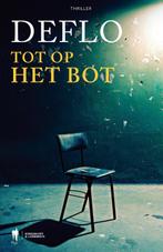 Tot op het bot / Dirk Deleu / 17 9789089317162 Luc Deflo, Verzenden, Luc Deflo