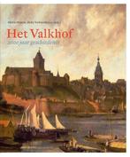 Het Valkhof 9789460041853, Boeken, Geschiedenis | Nationaal, Verzenden, Gelezen