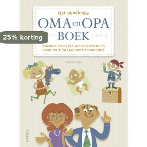Het superleuke oma en opa boek 9789044727128 Elizabeth LaBan, Boeken, Zwangerschap en Opvoeding, Gelezen, Verzenden