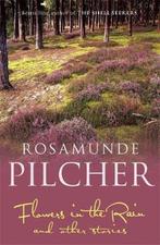 Flowers in the Rain 9780340840238 Rosamunde Pilcher, Livres, Verzenden, Rosamunde Pilcher