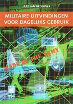 Militaire Uitvindingen Voor Dagelijks Gebruik 9789085711056, Livres, Jaap Jan Brouwer, Verzenden